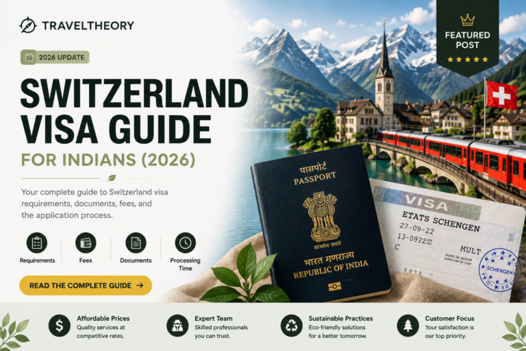 Switzerland Visa Guide for Indians (2026): Requirements, Fees & Application Process